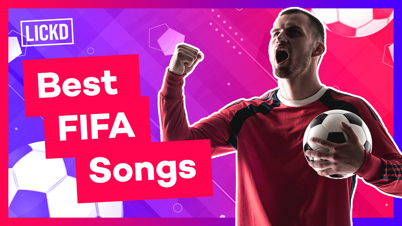 Best FIFA Songs For YouTube