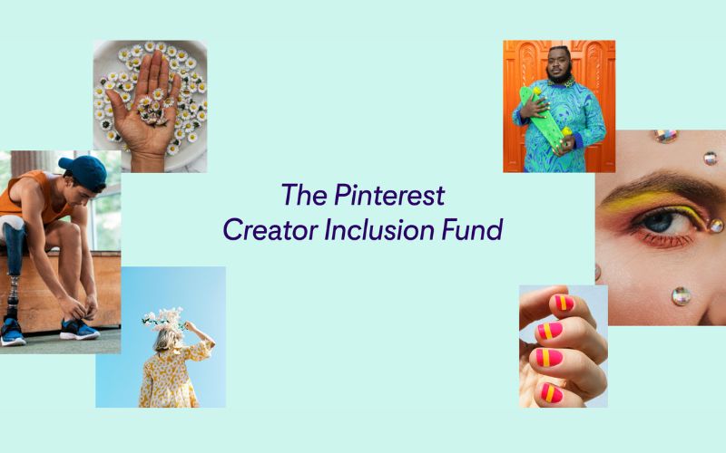 Pinterest Creator Inclusion Fund