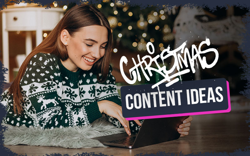 Christmas content ideas for social video